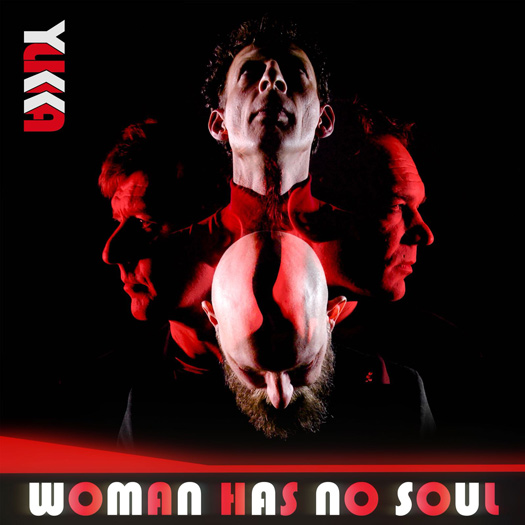 Yukka - Woman Has No Soul